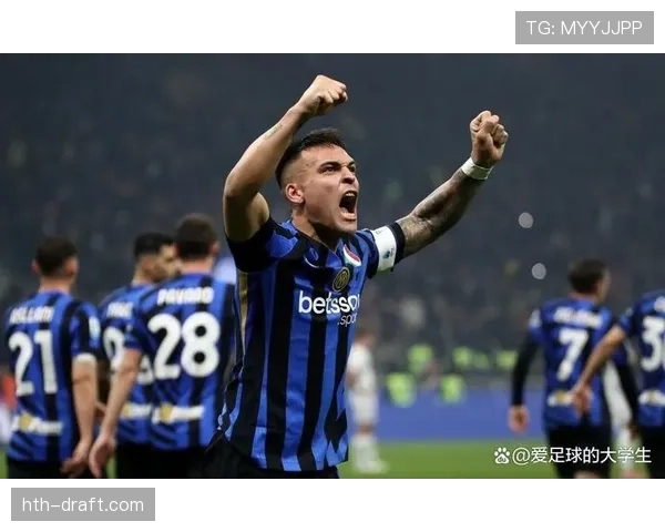 国际米兰战术困局：过度依赖劳塔罗是否正在拖垮争冠步伐？